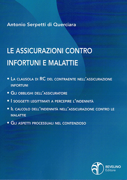 Le assicurazioni contro infortuni e malattie