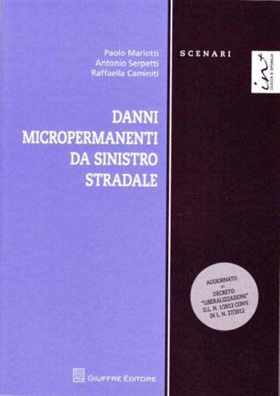 Danni micropermanenti da sinistro stradale