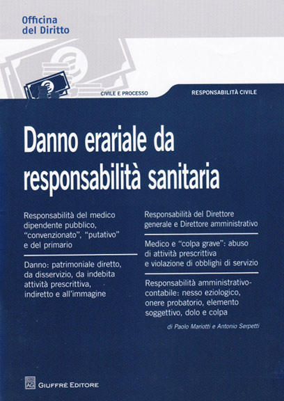 Danno erariale da responsabilità sanitaria