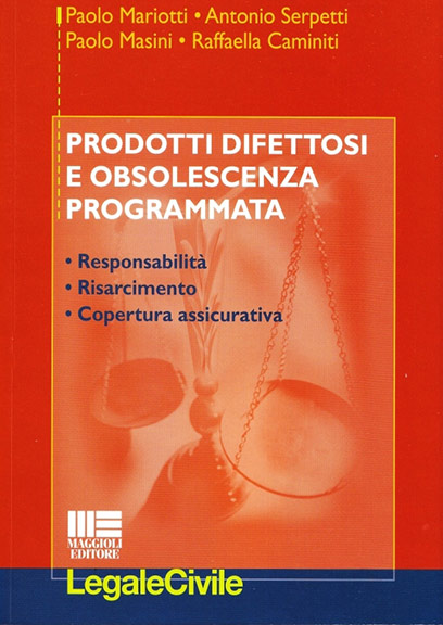 Prodotti difettosi e obsolescenza programmata