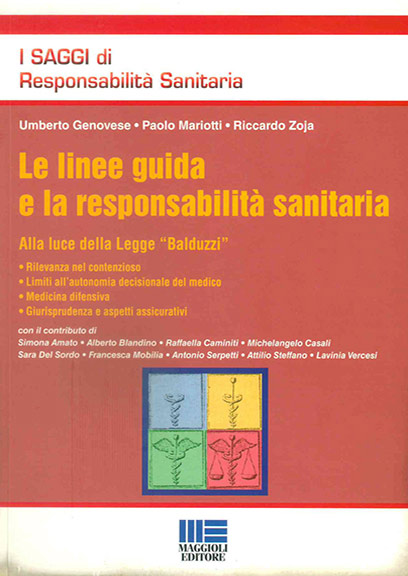 Le linee guida e la responsabilità sanitaria
