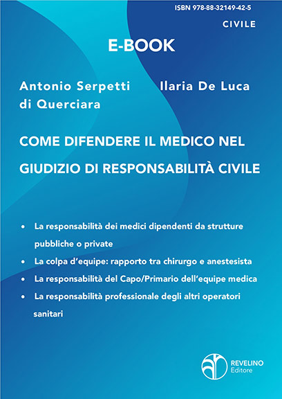 Come difendere il medico nel giudizio di responsabilità civile