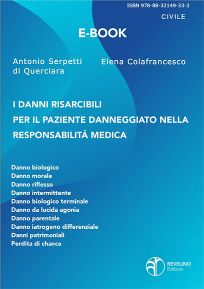 I danni risarcibili per il paziente danneggiato nella responsabilità medica