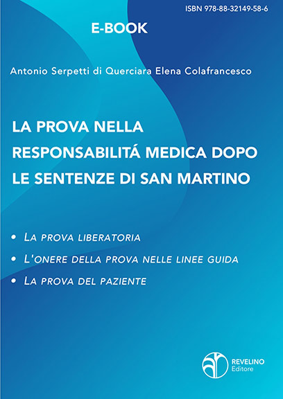 La prova nella responsabilità medica dopo le sentenze di San Martino